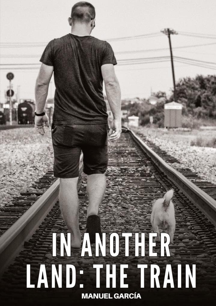 In another land: the train