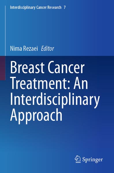 Breast Cancer Treatment: An Interdisciplinary Approach