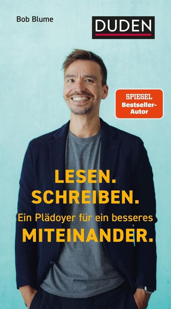 Lesen. Schreiben. Ein Plädoyer für ein besseres Miteinander.