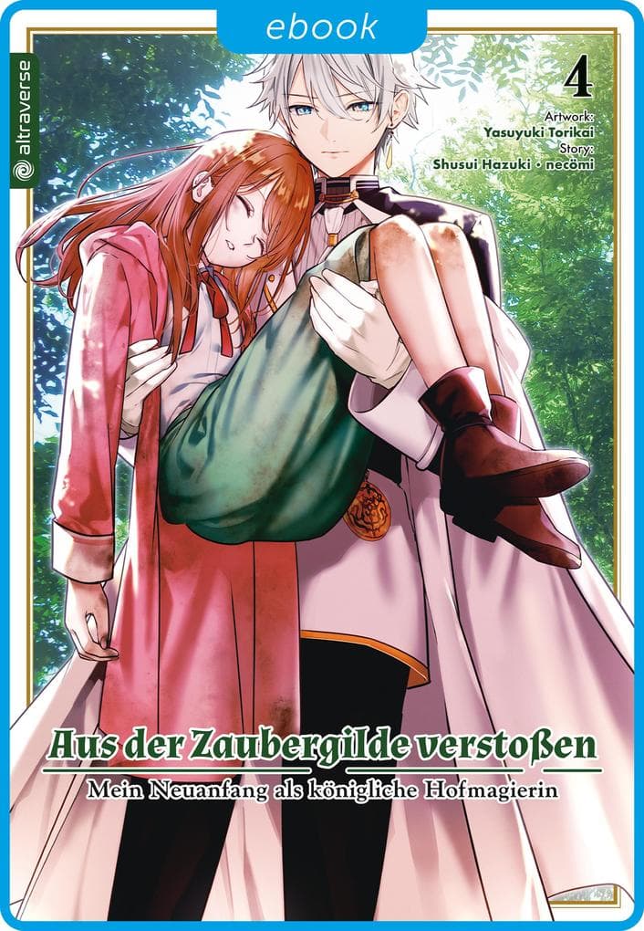 Aus der Zaubergilde verstoßen - Mein Neuanfang als königliche Hofmagierin 04