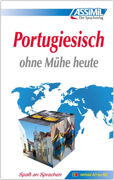 ASSiMiL Portugiesisch ohne Mühe heute - Lehrbuch - Niveau A1-B2