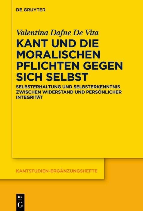 Kant und die moralischen Pflichten gegen sich selbst