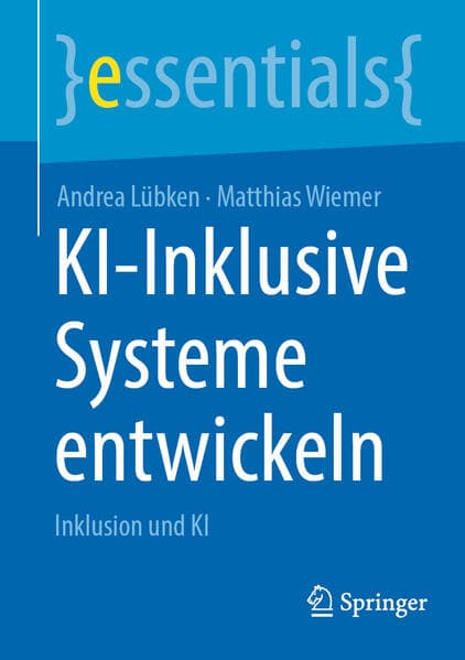 KI-Inklusive Systeme entwickeln