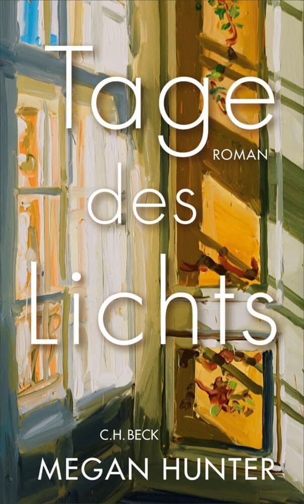 1. Megan Hunter: Tage des Lichts