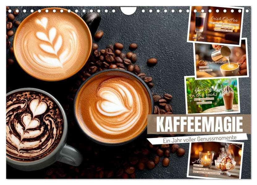 Kaffeemagie - Ein Jahr voller Genussmomente (Wandkalender 2026 DIN A4 quer), CALVENDO Monatskalender