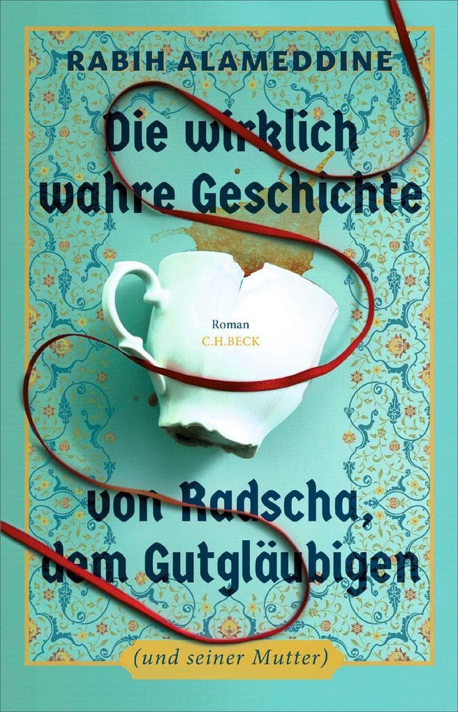 Die wirklich wahre Geschichte von Radscha, dem Gutgläubigen (und seiner Mutter)