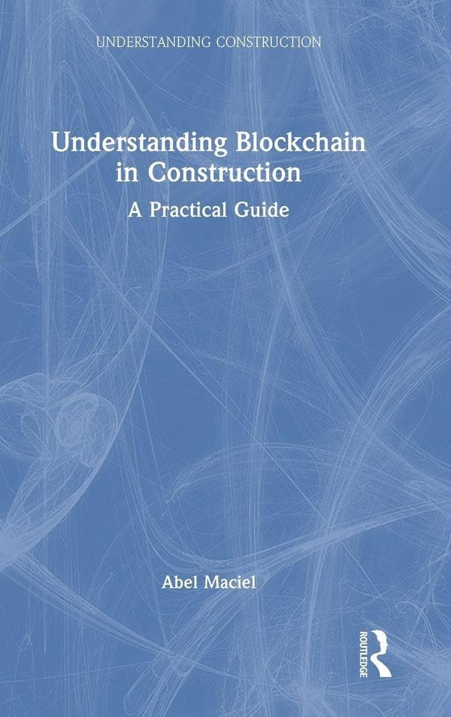 Understanding Blockchain in Construction