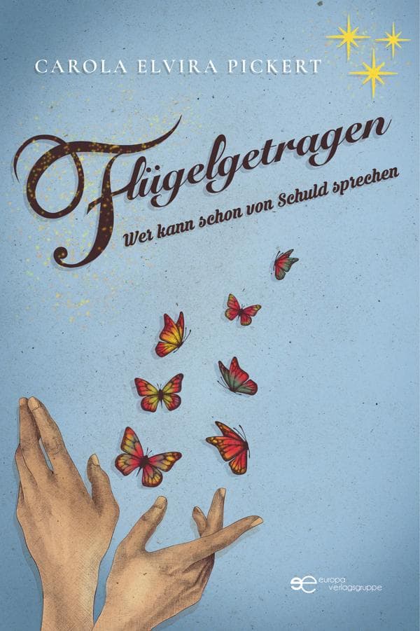 Flügelgetragen. Wer kann schon von Schuld sprechen