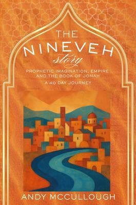 The Nineveh Story