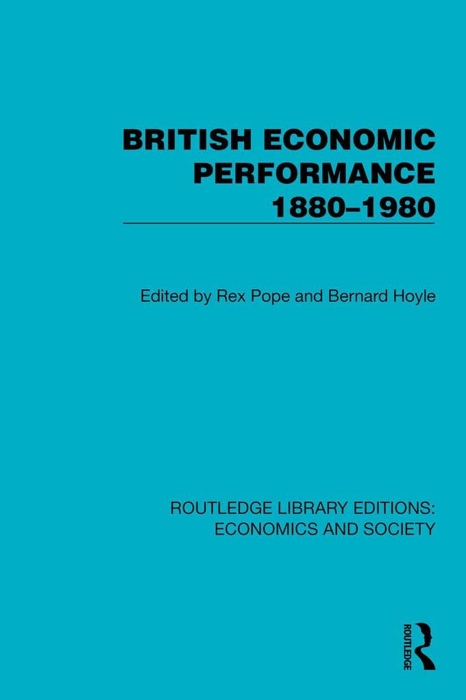 British Economic Performance 1880-1980