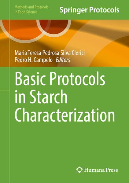 Basic Protocols in Starch Characterization