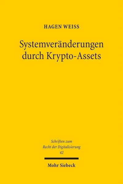 Systemveränderungen durch Krypto-Assets