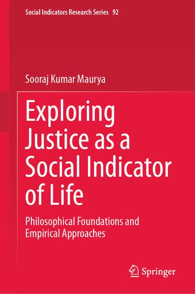 Exploring Justice as a Social Indicator of Life