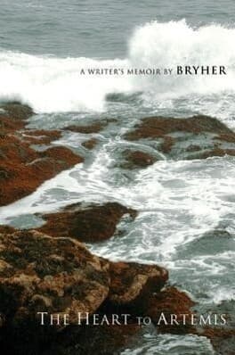 The Heart to Artemis: A Writer's Memoir