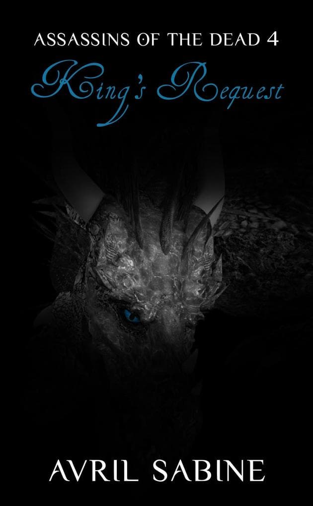 King's Request (Assassins Of The Dead, #4)
