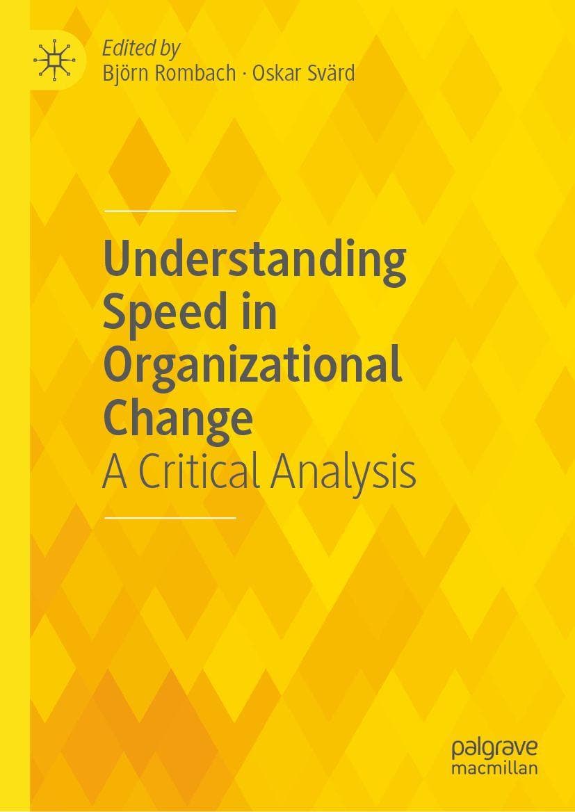 Understanding Speed in Organizational Change