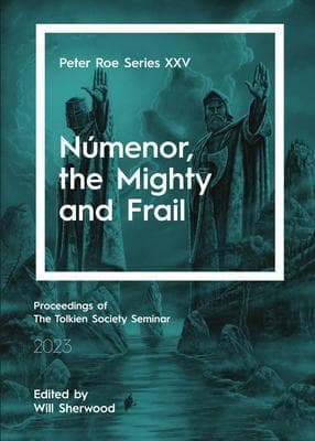 Númenor, the Mighty and Frail
