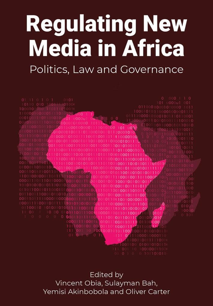Regulating New Media in Africa