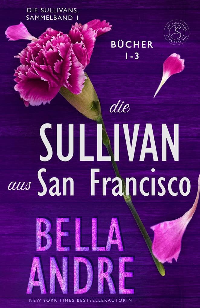 Die Sullivans aus San Francisco, Bücher 1-3