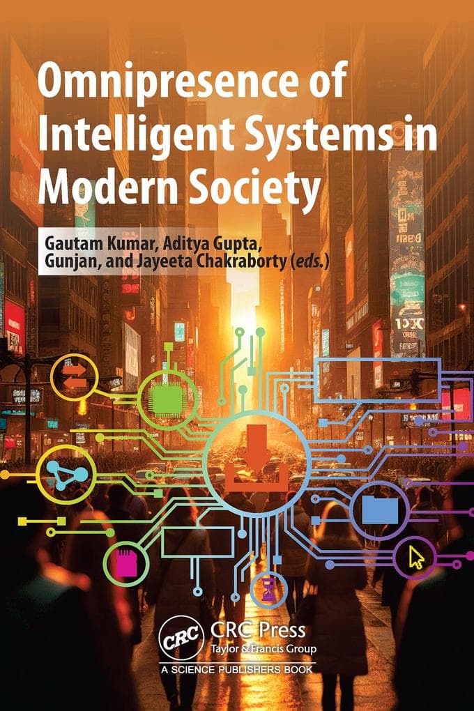 Omnipresence of Intelligent Systems in Modern Society