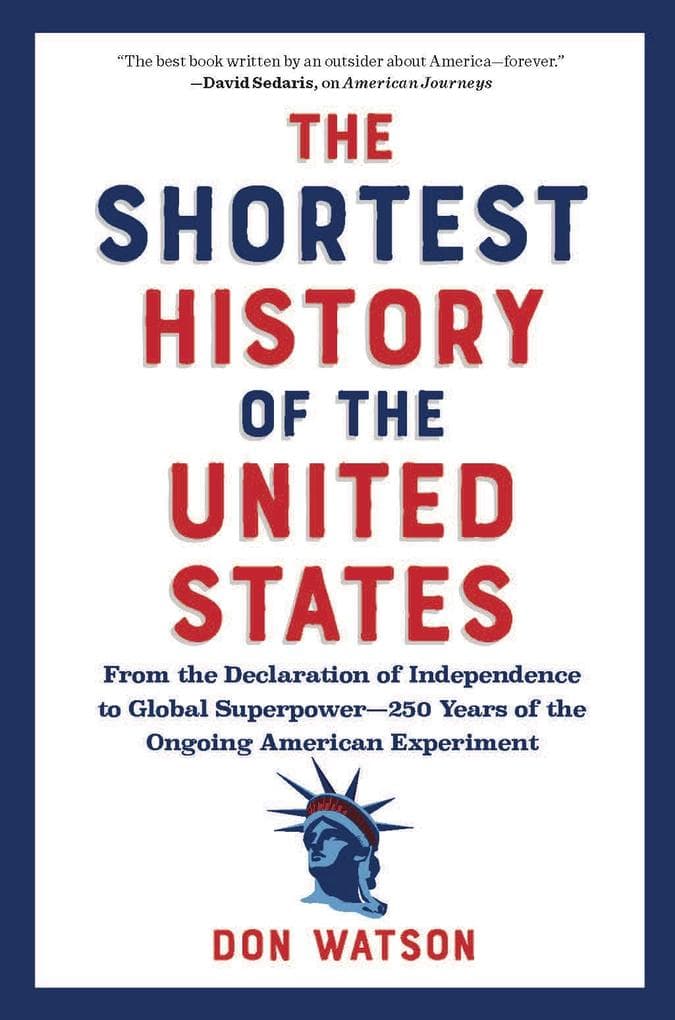 The Shortest History of the United States