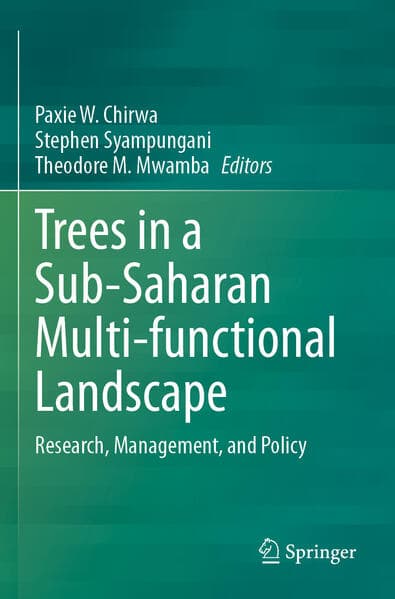 Trees in a Sub-Saharan Multi-functional Landscape