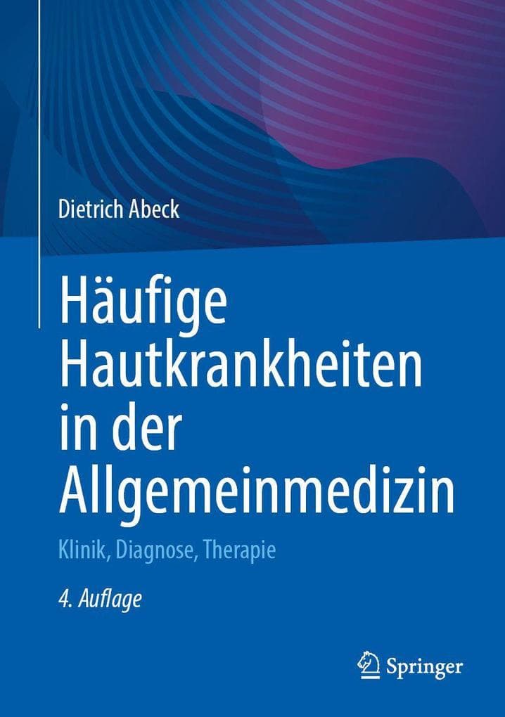 Häufige Hautkrankheiten in der Allgemeinmedizin