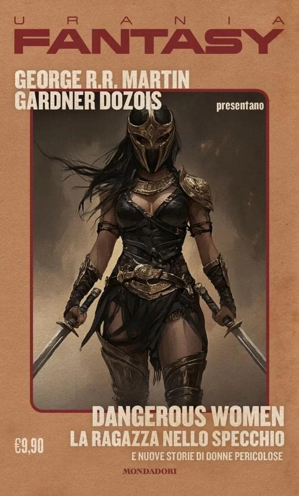 Dangerous women. La ragazza nello specchio e nuove storie di donne pericolose