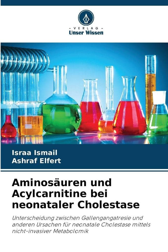 Aminosäuren und Acylcarnitine bei neonataler Cholestase