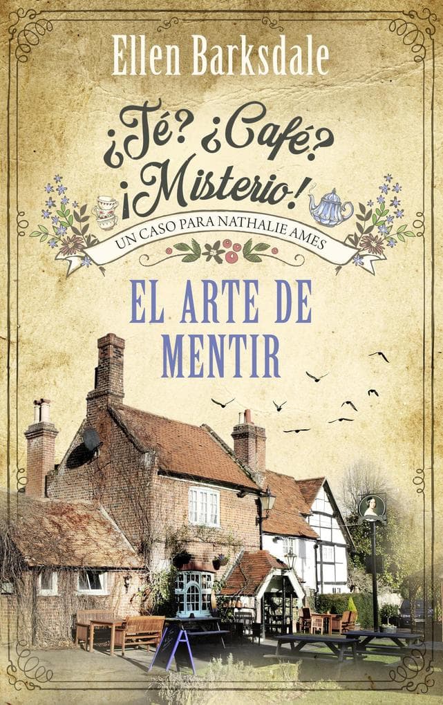 Té? Café? ¡Misterio! - El arte de mentir