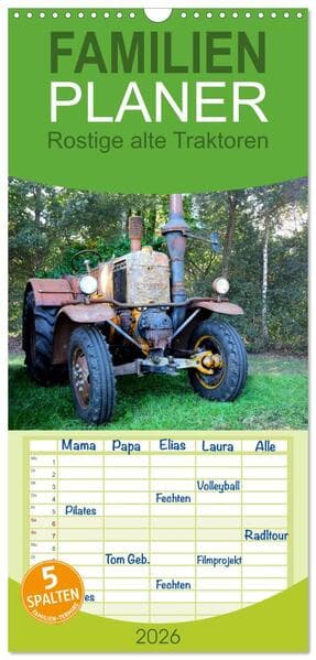 Familienplaner 2026 - Rostige alte Traktoren mit 5 Spalten (Wandkalender, 21 x 45 cm) CALVENDO