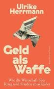 Geld als Waffe