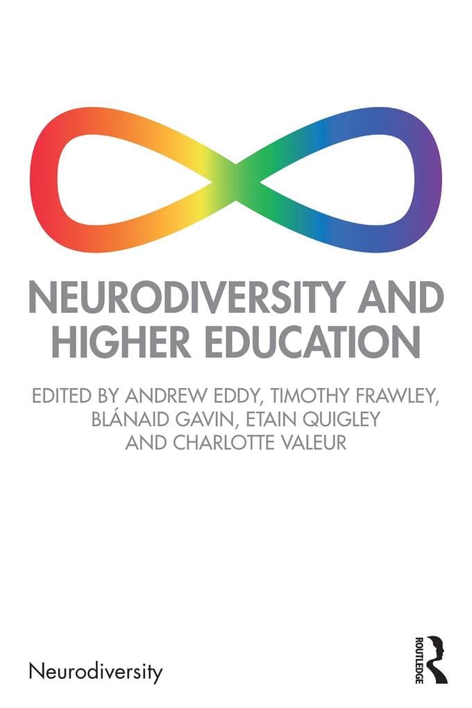 Neurodiversity and Higher Education