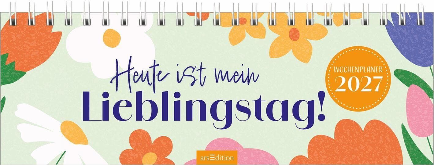 Tischkalender Heute ist mein Lieblingstag! 2027