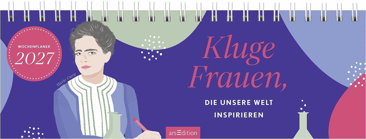 Tischkalender Kluge Frauen, die unsere Welt inspirieren 2027