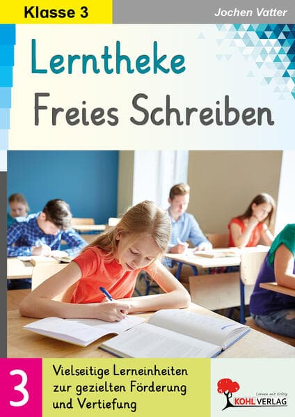 Lerntheke Freies Schreiben / Klasse 3