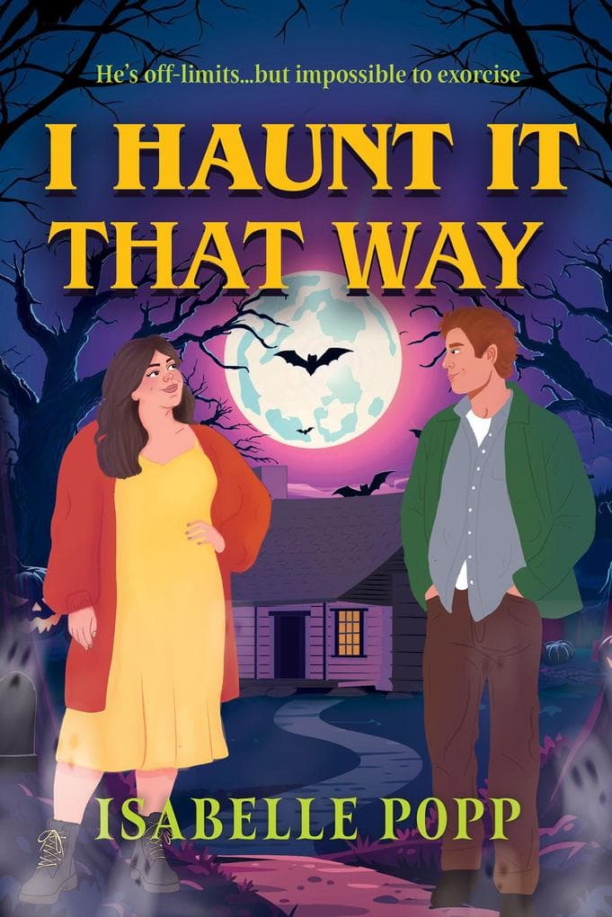 I HAUNT IT THAT WAY PB