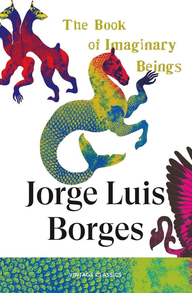 The Book of Imaginary Beings