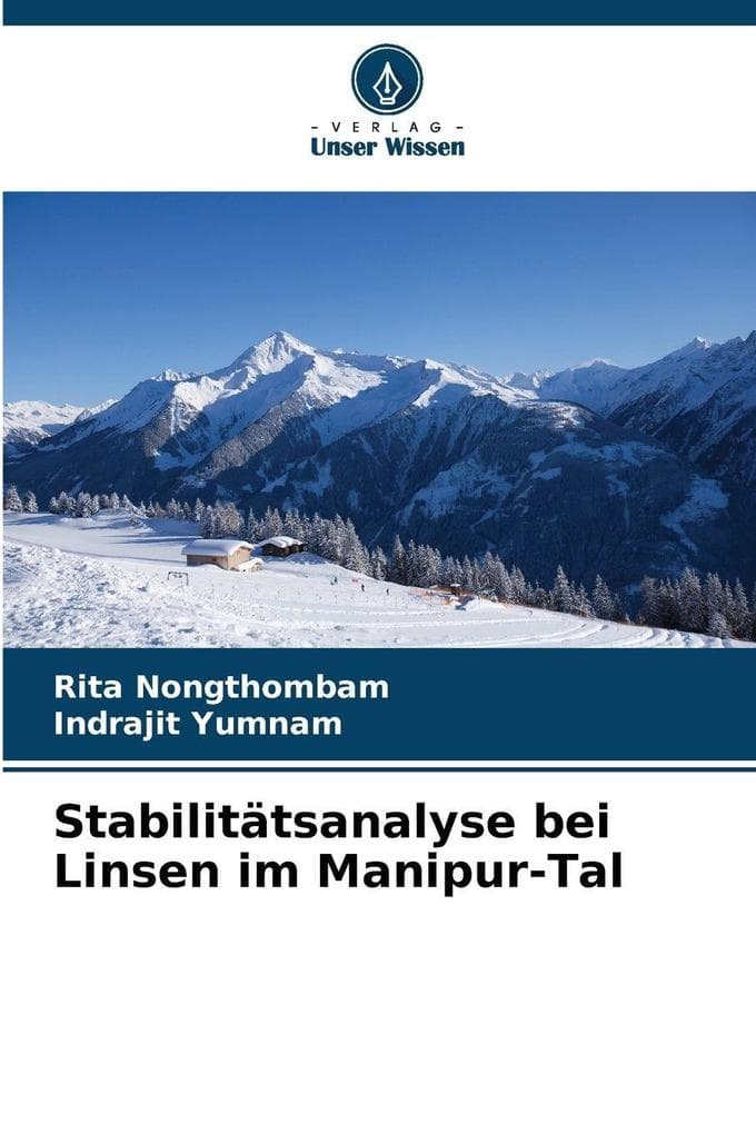 Stabilitätsanalyse bei Linsen im Manipur-Tal