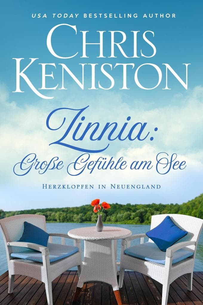 Zinnia: Große Gefühle am See (Herzklopfen in Neuengland, #8)