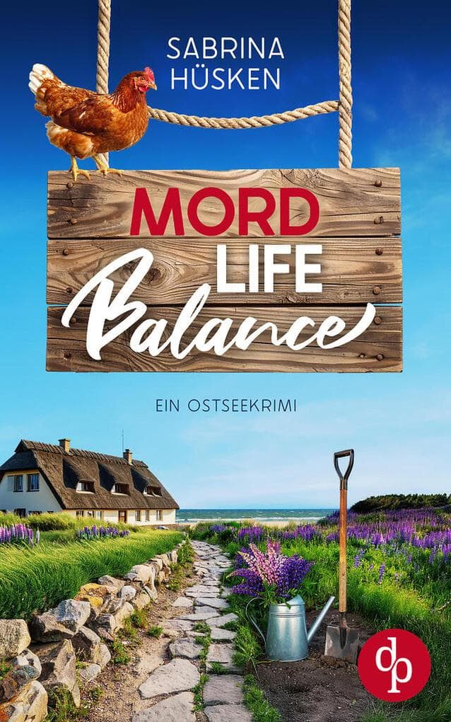 Mord Life Balance | Ein unterhaltsamer Krimi an der Ostsee