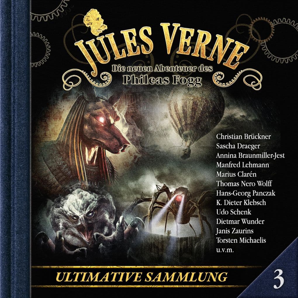 Jules Verne, Die neuen Abenteuer des Phileas Fogg, Ultimative Sammlung Volume 3