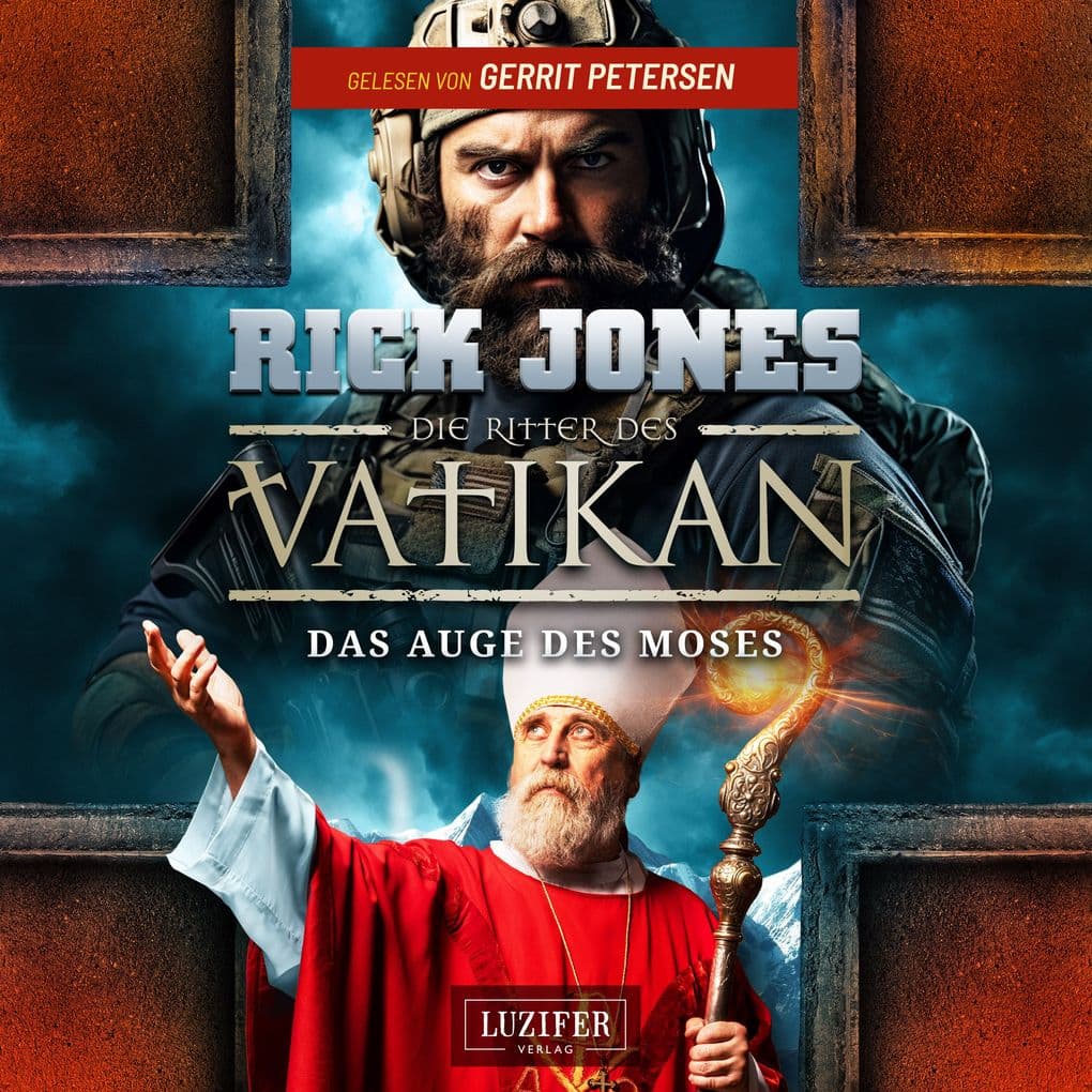 DAS AUGE DES MOSES (Die Ritter des Vatikan 19)