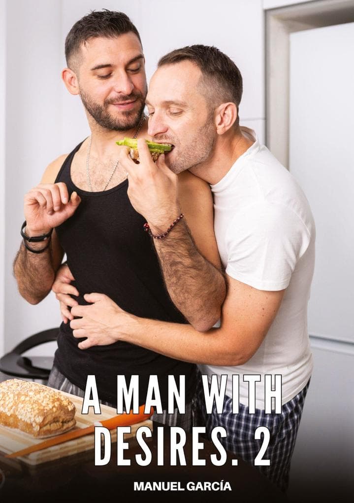 A Man with Desires. 2