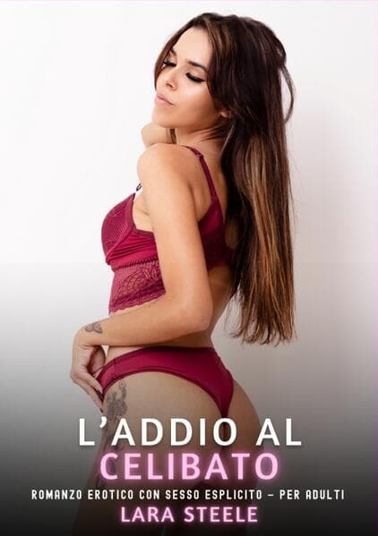 L'Addio al Celibato