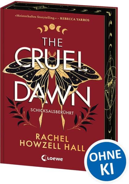 The Cruel Dawn - Schicksalsberührt (Band 2)