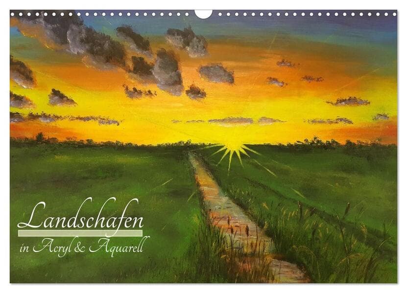 Landschaften in Acryl & Aquarell (Wandkalender 2026 DIN A3 quer), CALVENDO Monatskalender