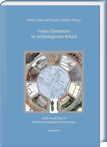 Frühes Christentum im Archäologischen Befund
