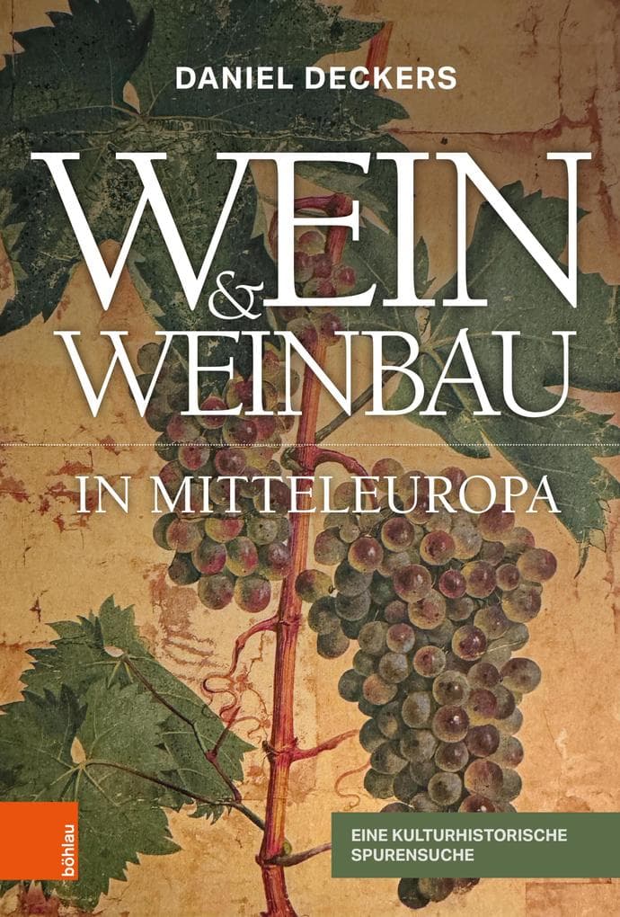 Wein & Weinbau in Mitteleuropa