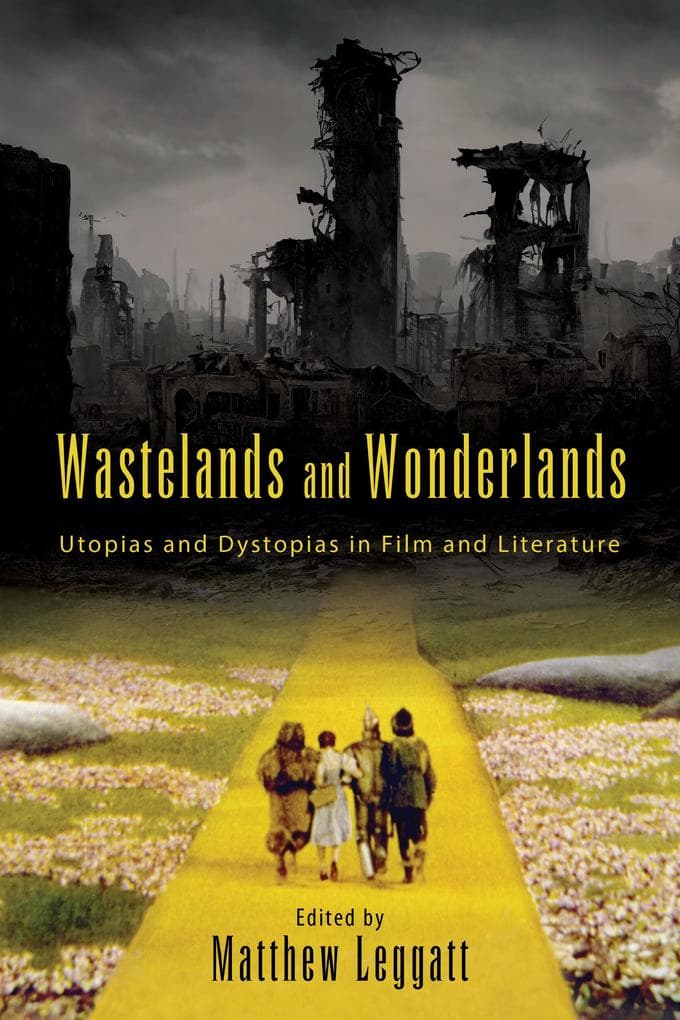 Wastelands and Wonderlands